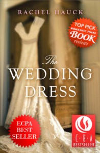 The Wedding Dress - Rachel Hauck Books