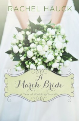 A March Bride (A Year of Weddings Novella)
