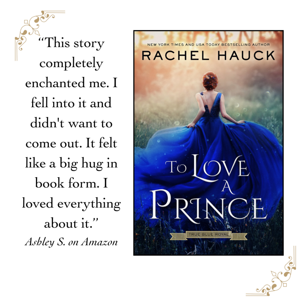 Rachel Hauck, To Love A Prince